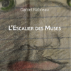 L'escalier des Muses - D. RABREAU